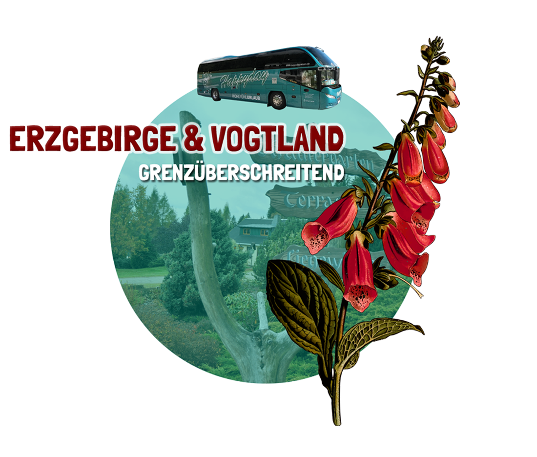 Geburtstagsfahrt Erzgebirge und Vogtland mit dem Reisebüro happyday aus Niederwiesa